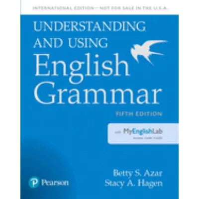 Understanding & Using English Grammar SB (w/MyEnglishLab) InterNtl Ed
