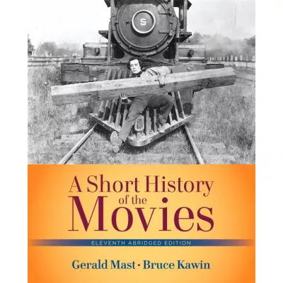 Short History of Movies: Abridged