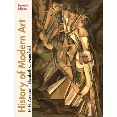 History of Modern Art (TEXT ONLY)