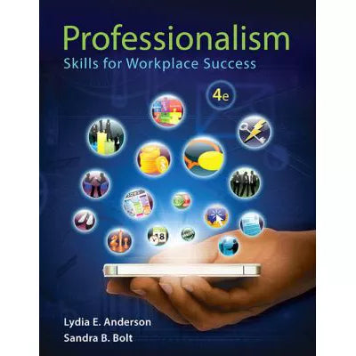 Professionalism: Skills for Workplace Success