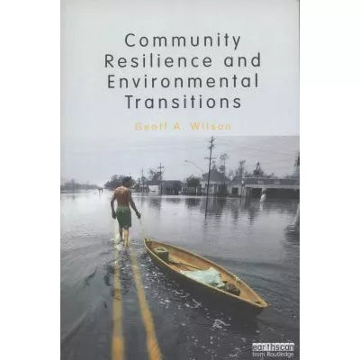 Community Resilience & Environmental Transitions