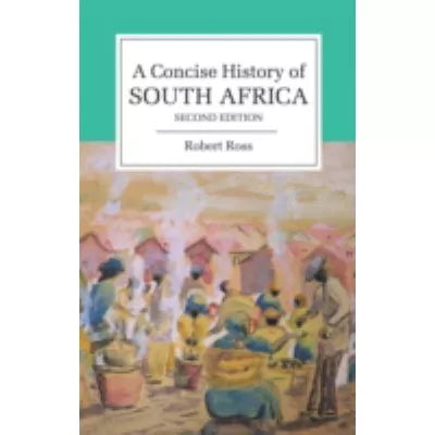 Concise History of South Africa
