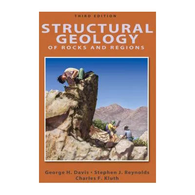 Structural Geology of Rocks and Regions