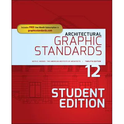 Architectural Graphic Standards (Student Ed)