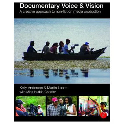 Documentary Voice &amp; Vision