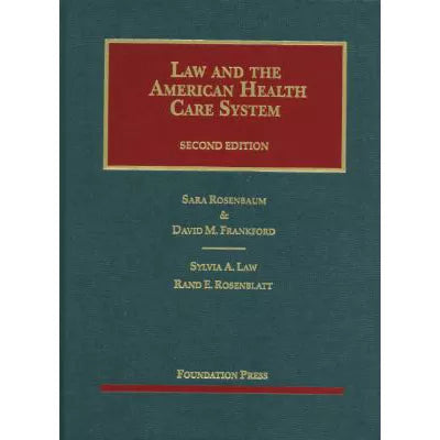 Law &amp; American Health Care System